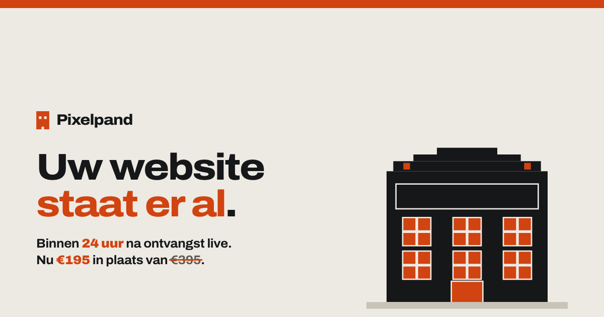 Pixelpand · uw website binnen 24 uur na ontvangst live, nu 195 euro